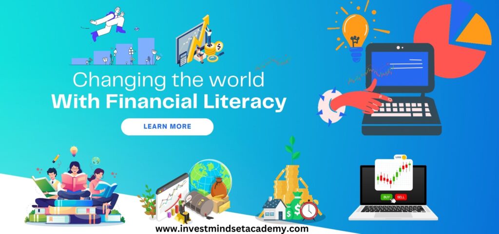 Changing the world With Financial Literacy