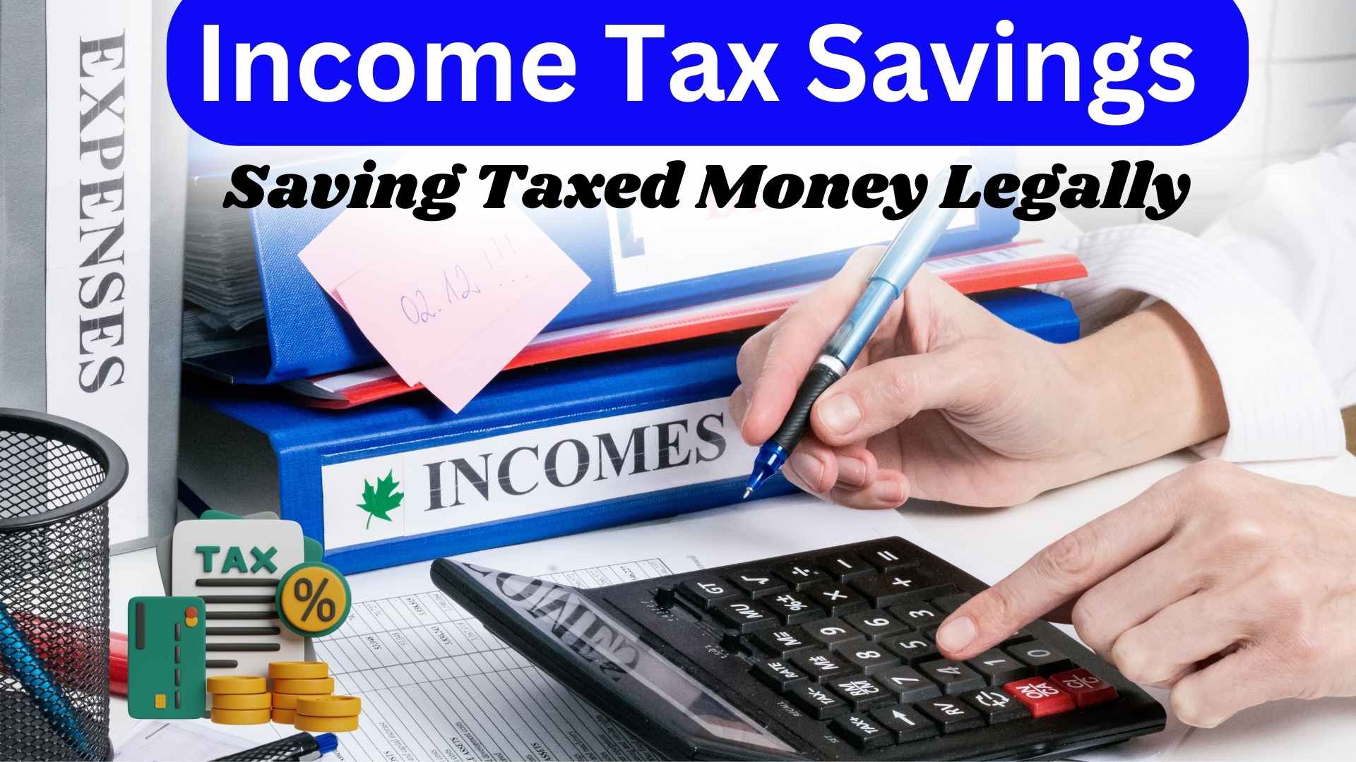 Income Tax Savings guide